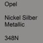 Preview: Opel, Nickel Silber Metallic, 348N.